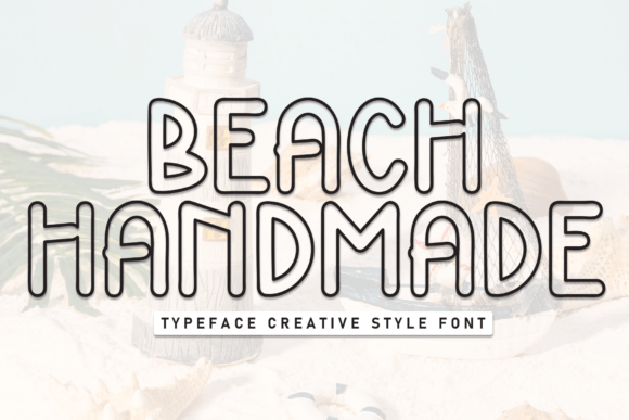 Beach Handmade: A Friendly and Clean Display Font