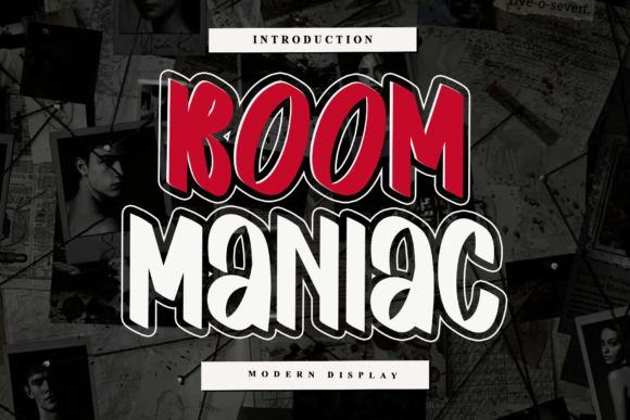 Boom Maniac: A Font for Clear and Engaging Campaigns
