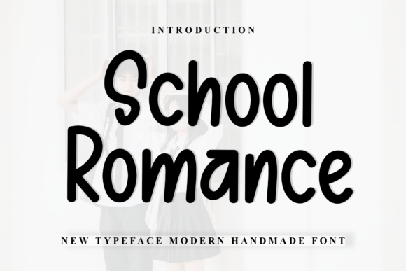Enchant Your Brand with School Romance Font