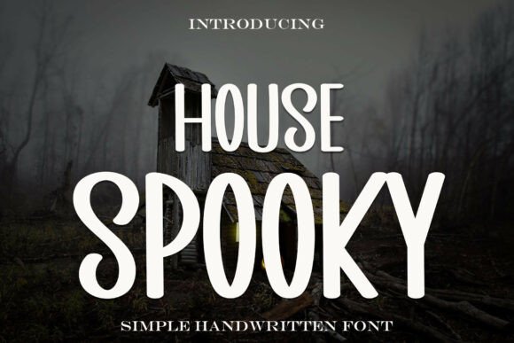 House Spooky: A Handwritten Font for Creative Campaigns