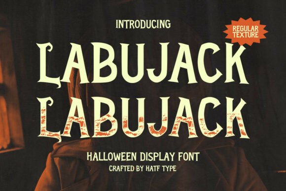 Labujack: A Spooky Yet Stylish Display Font for Your Brand