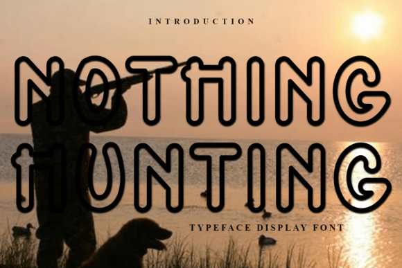 Nothing Hunting: A Festive Font for Business Charm