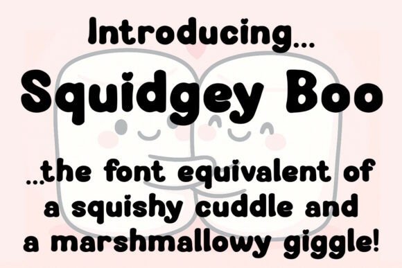 Squidgey Boo: The Chonky Font for Joyful Branding