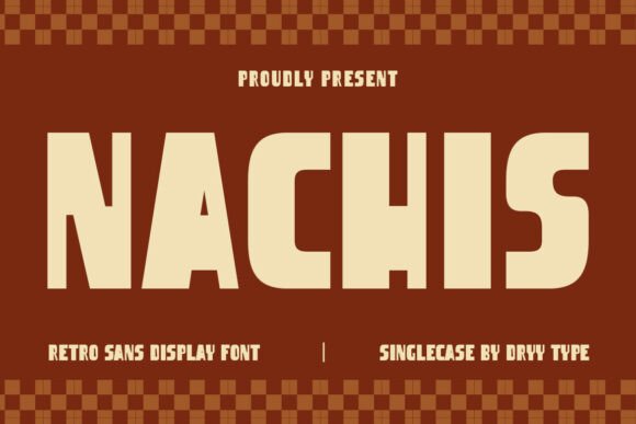 Transform Your Brand with Nachis: A Bold Retro Sans Display Font