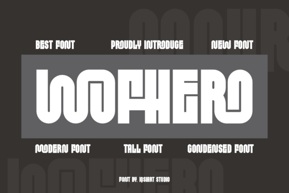 Wofhero: A Unique Display Font for Creative Projects